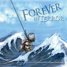 Picture of Restless In The Tides  by Forever In Terror