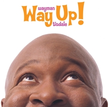 Picture of Way Up  by Wayman Tisdale