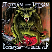 Picture of Doomsday For The Deceiver (20th Anni Versary Special Edition)  by Flotsam & Jetsam