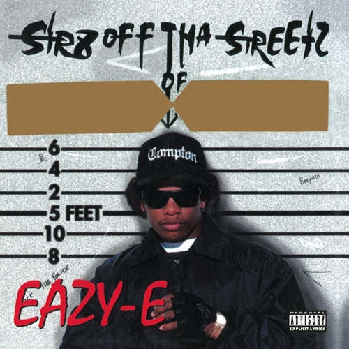 Picture of Str8 Off Tha Streetz Of Muthaphukkin Compton  by Eazy-E