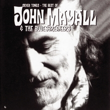 Picture of Silver Tones - The Best Of John Maya Ll  by John Mayall & The Bluesbreakers