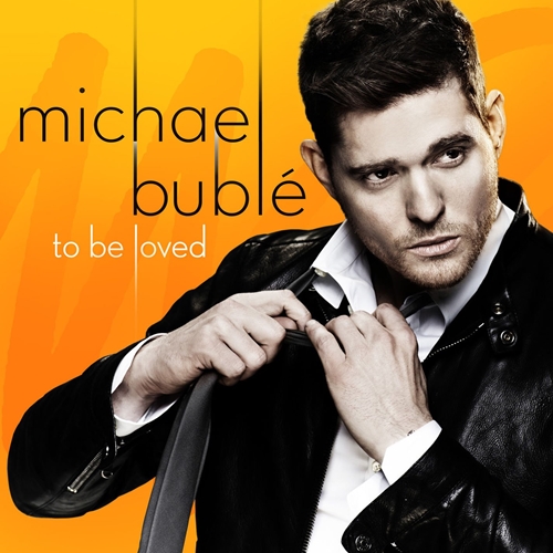 Picture of TO BE LOVED  by MICHAEL BUBLE