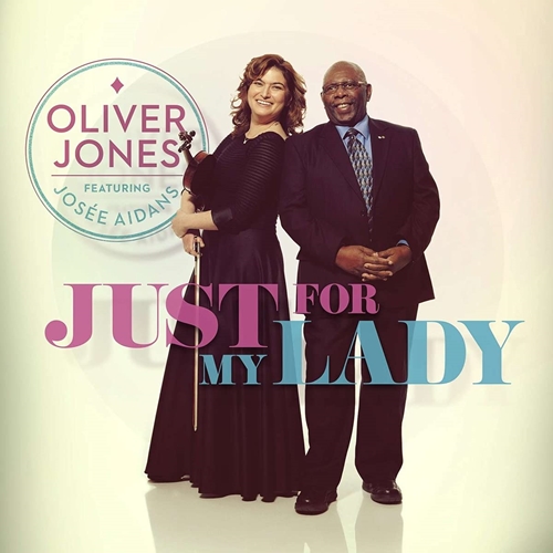 Picture of JUST FOR MY LADY  by OLIVER JONES FEATURING JOSEE AIDANS