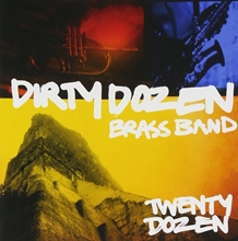 Picture of TWENTY DOZEN  by DIRTY DOZEN BRASS BAND