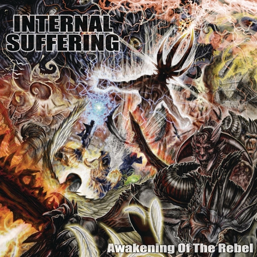 Picture of Awakening Of The Rebel  by Internal Suffering