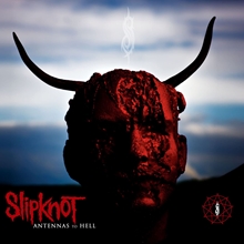 Picture of ANTENNAS TO HELL  by SLIPKNOT