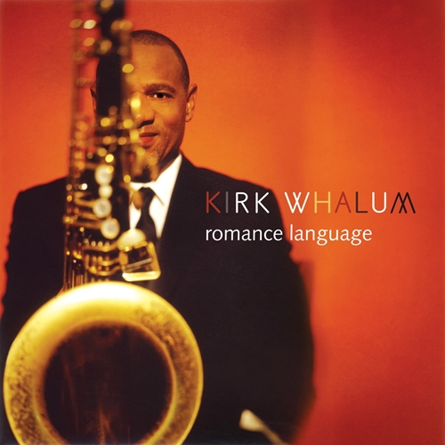 Picture of Romance Language  by Kirk Whalum