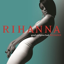 Picture of GOOD GIRL GONE BAD (RELOAD  by RIHANNA