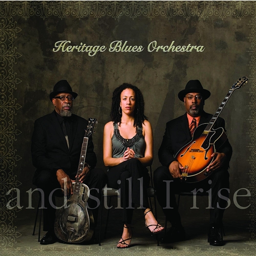 Picture of And Still I Rise  by Heritage Blues Orchestra