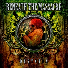 Picture of Dystopia  by Beneath The Massacre