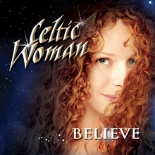 Picture of BELIEVE  by CELTIC WOMAN