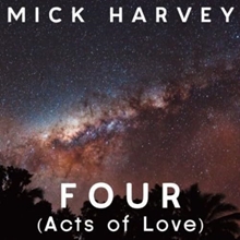 Picture of FOUR(ACTS OF LOVE)  by MICK HARVEY