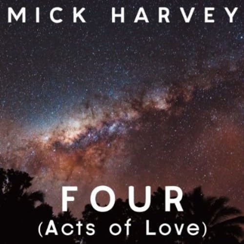 Picture of FOUR(ACTS OF LOVE)  by MICK HARVEY