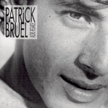 Picture of Alors Regarde  by Patrick Bruel