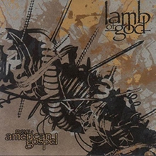 Picture of New American Gospel  by Lamb Of God