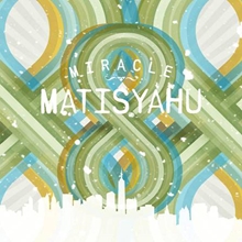 Picture of Miracle  by Matisyahu