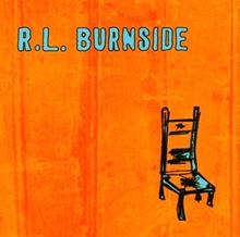 Picture of Wish I Was In Heaven  by R.L. Burnside