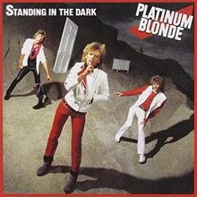 Picture of Standing In The Dark  (Remastered)  by Platinum Blonde