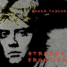 Picture of STRANGE FRONTIER  by ROGER TAYLOR