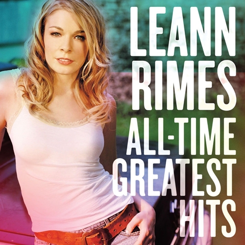 Picture of ALL-TIME GREATEST HITS  by LEANN RIMES