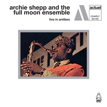 Picture of Live In Antibes (2cd)  by Archie Shepp And The Full Moon Ensemble