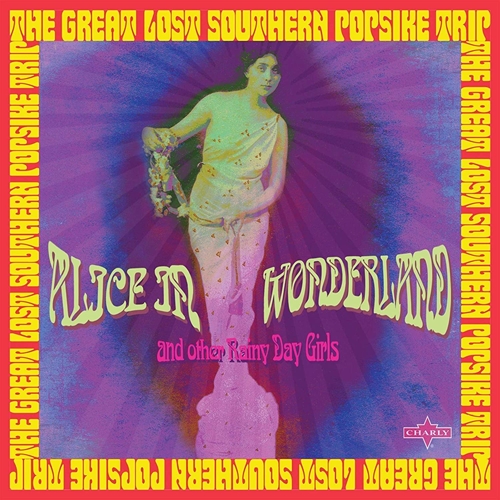 Picture of Alice In Wonderland & Other Rainy Day Girls: The Great Lost Southern Popsike T  by Various Artists