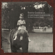 Picture of It Sure Looked Good On Paper: The Steve Goodman Demos  by Steve Goodman