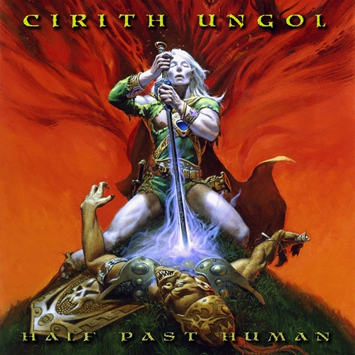 Picture of Half Past Human  by Cirith Ungol