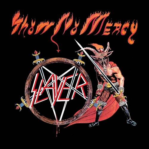 Picture of Show No Mercy  by Slayer