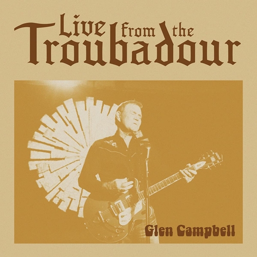 Picture of LIVE FROM THE TROUBADOUR  by CAMPBELL,GLEN