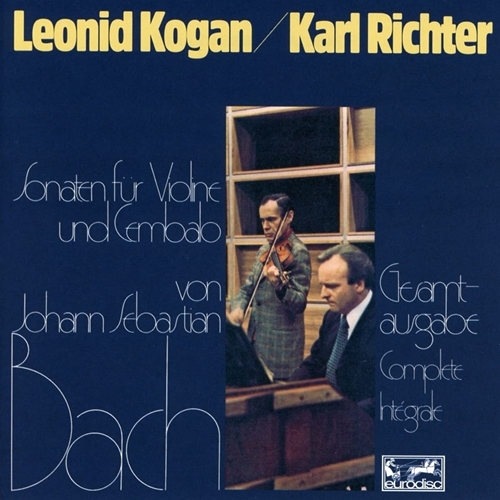 Picture of Bach: Violin Sonatas / Sonaten Fur Violine & Cembalo, Bwv 1014-1019  by Leonid Kogan & Karl Richter