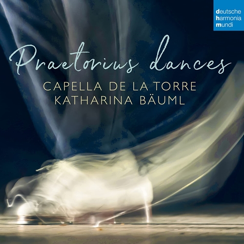 Picture of Praetorius Dances  by Capella De La Torre