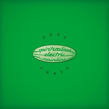 Picture of Pure Phase  by Spiritualized