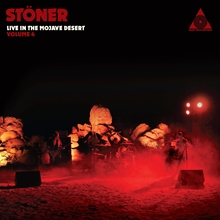 Picture of Stoner Live In The Mojave Desert Volume 4  by Stoner