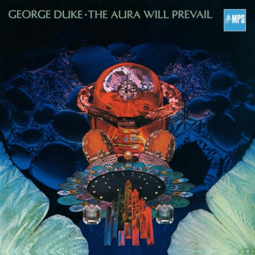 Picture of The Aura Will Prevail  by George Duke