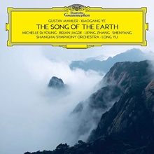 Picture of MAHLER & YE: THE SONG OF T  by YU,LONG/SHANGHAI SYMPHONY