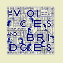 Picture of The Voices And Bridges  by Ehsan Matoori