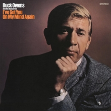 Picture of I'Ve Got You On My Mind Again  by Buck Owens & His Buckaroos