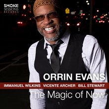 Picture of The Magic Of Now  by Orrin Evans