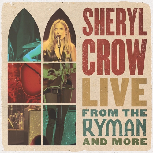 Picture of LIVE FROM THE RYMAN AN(2CD  by CROW,SHERYL