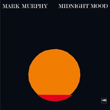 Picture of Midnight Mood  by Mark Murphy