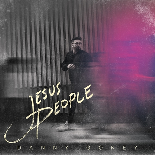 Picture of JESUS PEOPLE  by DANNY GOKEY