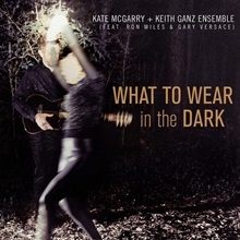 Picture of WHAT TO WEAR IN THE DARK  by MCGARRY,KATE/GANZ,KEITH EN