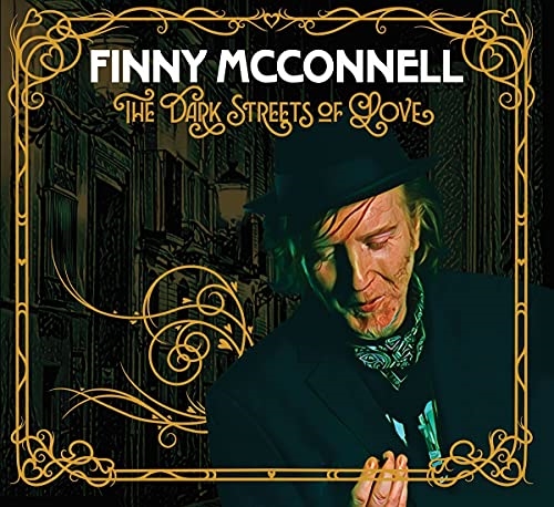 Picture of DARK STREETS OF LOVE,THE  by MCCONNELL,FINNY