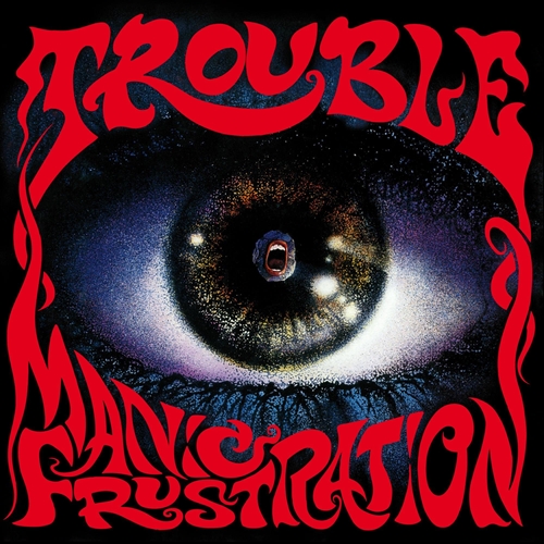 Picture of Manic Frustration?[Remastered 1992 Reissue]  by Trouble