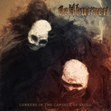 Picture of Lurkers In The Capsule Of Skull  by Veilburner