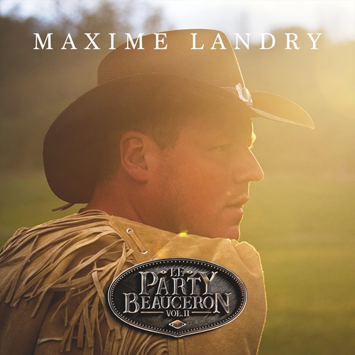 Picture of LE PARTY BEAUCERON VOL 2  by MAXIME LANDRY