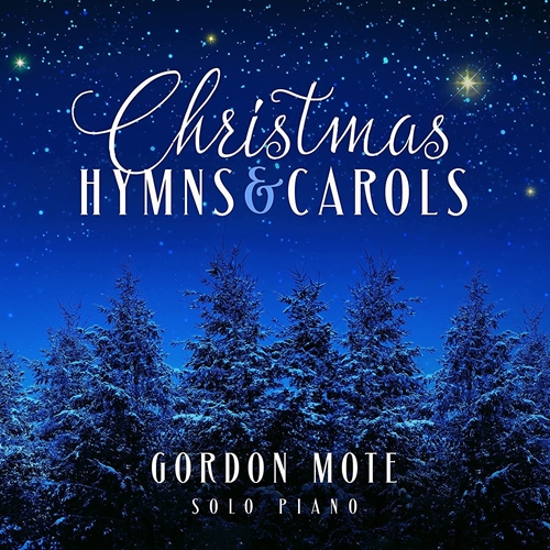 Picture of CHRISTMAS HYMNS & CAROLS  by GORDON MOTE