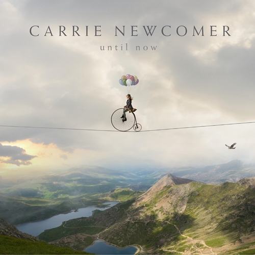 Picture of Until Now  by Carrie Newcomer