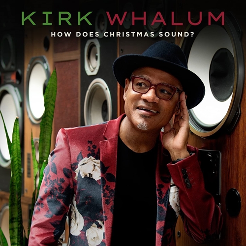 Picture of How Does Christmas Sound?  by Kirk Whalum